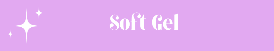 Soft Gel